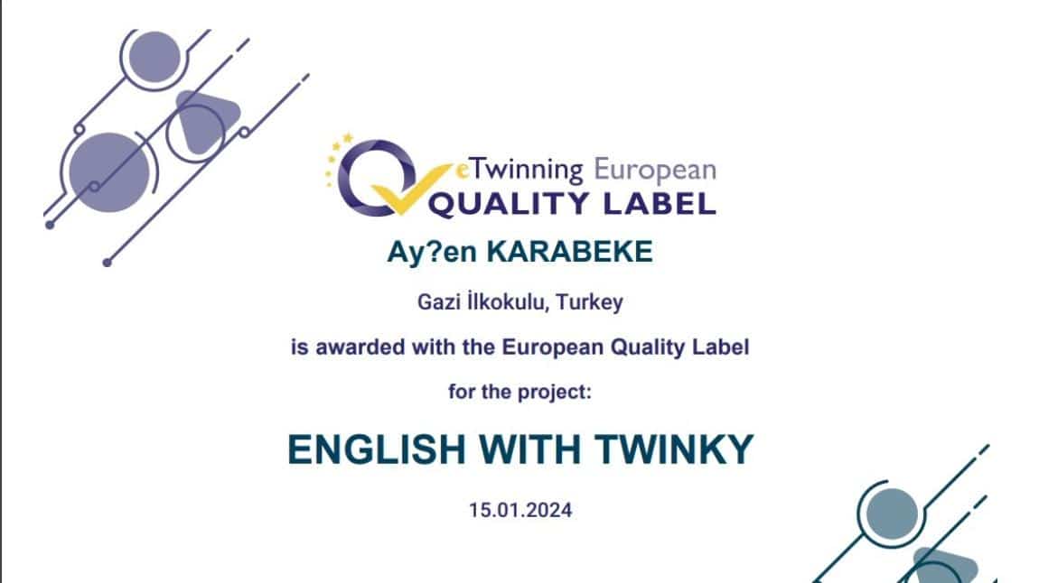 Okulumuz Avrupa Kalite Etiketi ile Ödüllendirildi